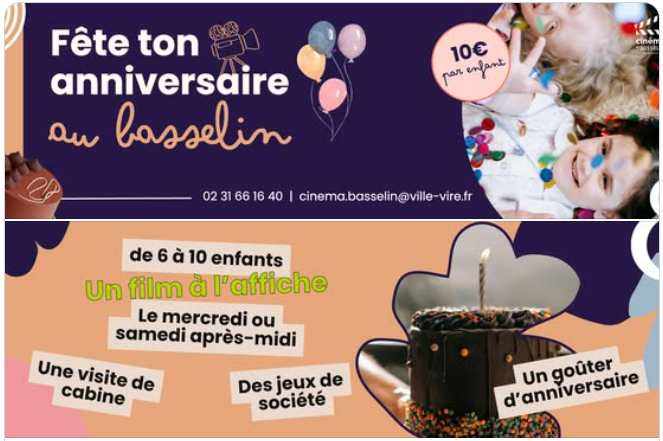 Visuels Fête ton anniversaires au Cinéma Le Basselin Mai 2026